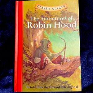 Classic Starts Book Series: The Adventures of Robinhood